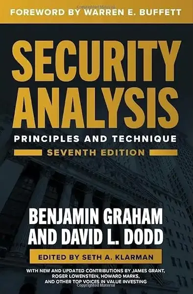 Security Analysis by Benjamin Graham and David Dodd