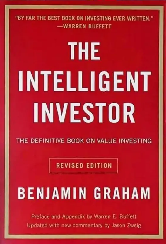 The Intelligent Investor by Benjamin Graham