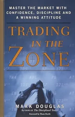 Trading in the Zone